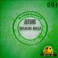Jefone - Breaking walls