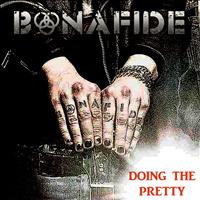 Bonafide - Doing the Pretty