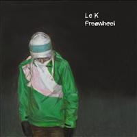 Le K - Freewheel