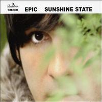 Epic - Sunshine State