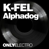 K Fel - Alphadog