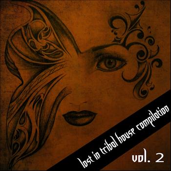 Various Artists - Lost in Tribal House Compilation, Vol. 2