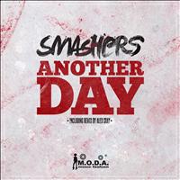 Smashers - Another Day