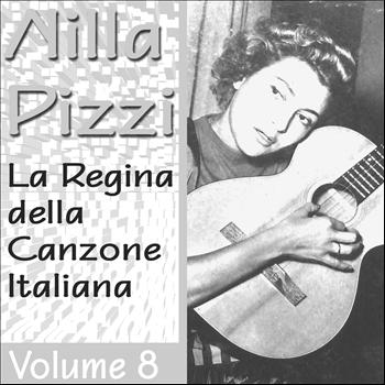 Nilla Pizzi - Nilla Pizzi: La regina della canzone italiana, vol. 8