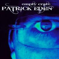 Patrick Eden - Empty Crate