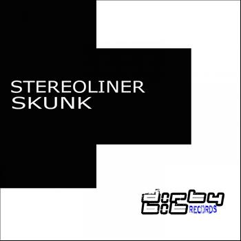 Stereoliner - Skunk