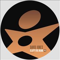 David Jones - Klappy / Big Mama