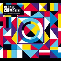 Cesare Cremonini - La Teoria Dei Colori