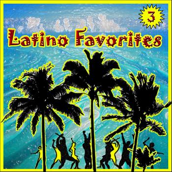 Various Artists - Latino Favorites, Vol. 3