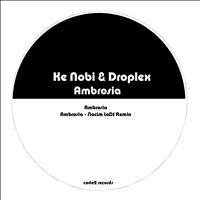 Ke Nobi, Droplex - Ambrosia