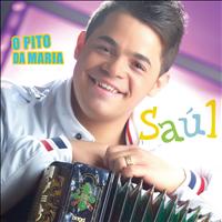 Saúl - O Pito da Maria