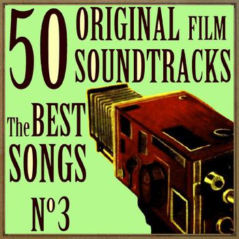 Various Artists - 50 Original Film Soundtracks: The Best Songs. No. 3