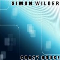 Simon Wilder - Crazy House