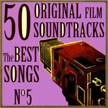 Various Artists - 50 Original Film Soundtracks: The Best Songs. No. 5