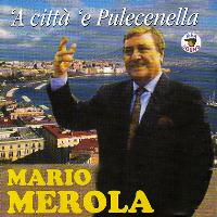 Mario Merola - 'A città 'e Pulecenella