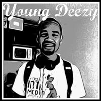 Ditzra - Young Deezy (Explicit)