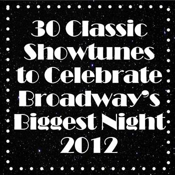 Studio Group - 30 Classic Showtunes to Celebrate Broadway's Biggest Night 2012