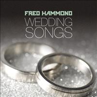 Fred Hammond - Wedding Songs