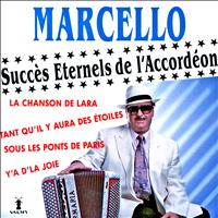 Marcello - Succès éternels de l'accordéon Vol. 1