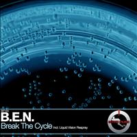B.E.N. - Break the Cycle