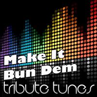 Perfect Pitch - Make It Bun Dem (Tribute To Skrillex & Damian "Jr. Gong" Marley)