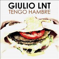 Giulio Lnt - Tengo Hambre