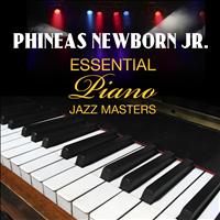 Phineas Newborn, Jr. - Essential Piano Jazz Masters