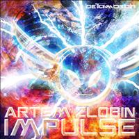 Artem Zlobin - Impulse