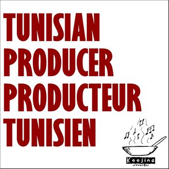 Various Artists - Tunisian Producer