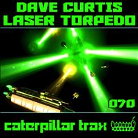 Dave Curtis - Laser Torpedo
