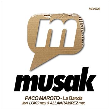 Paco Maroto - La Banda Remixes