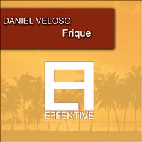 Daniel Veloso - Frique