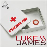 Luke James - Freak On