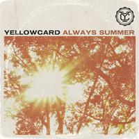 Yellowcard - Always Summer - Single