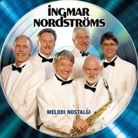Ingmar Nordströms - Melodi nostalgi