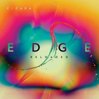 Cicada - Edge (Reloaded)
