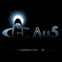 Au5 - Iconoclast EP