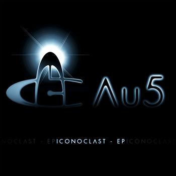 Au5 - Iconoclast EP