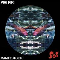 Piri Piri - The Manifesto EP