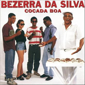 Bezerra Da Silva - Cocada Boa