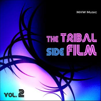 Various Artists - The Tribal Side Film, Vol. 2