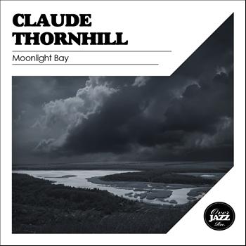 Claude Thornhill - Moonlight Bay