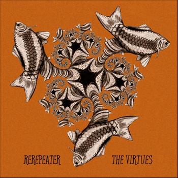 The Virtues - Rerepeater