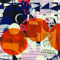 Pollyn - Living In Patterns