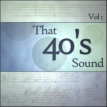 Various Artists - That 40s Sound - Vol 1