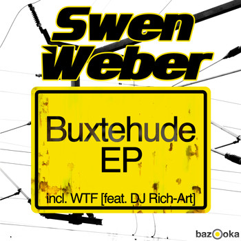 Swen Weber - Buxtehude EP