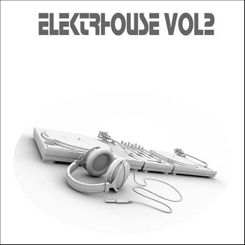 Various Artists - Elektrhouse, Vol. 2 (Various House)