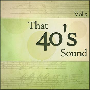 Various Artists - That 40s Sound - Vol 5