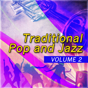 Various Artists - Traditional Pop and Jazz - Vol. 2