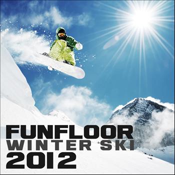 Various Artists - Funfloor Winter Ski 2012